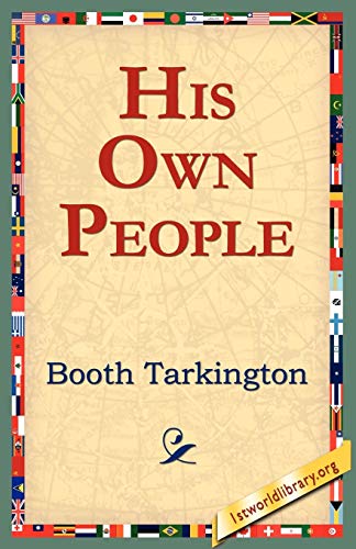 His Own People (9781421804088) by Tarkington, Deceased Booth