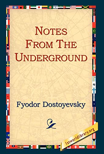 Notes from the Underground (9781421806235) by Dostoyevsky, Fyodor