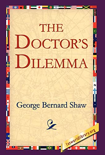 9781421807515: The Doctor's Dilemma