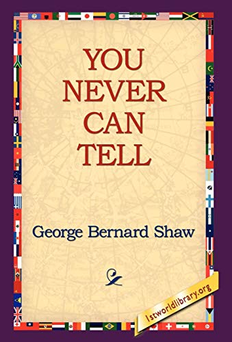 You Never Can Tell (9781421807546) by Shaw, George Bernard