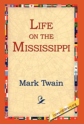 9781421807645: Life on the Mississippi