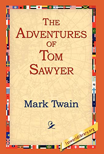 The Adventures of Tom Sawyer (9781421807683) by Twain, Mark