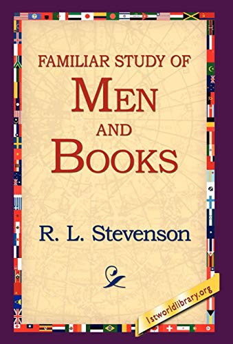 A Familiar Study of Men and Books (9781421808505) by Stevenson, Robert Louis; Stevenson, R L