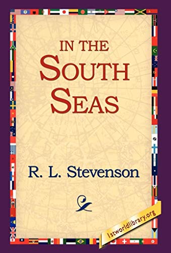 In the South Seas - Stevenson, Robert Louis|Stevenson, R. L.