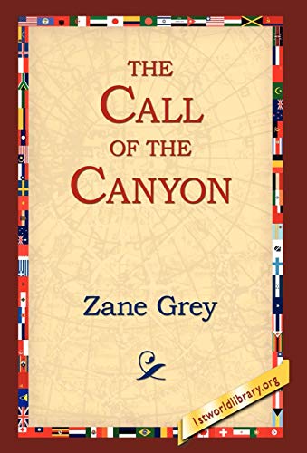 9781421808864: The Call of the Canyon