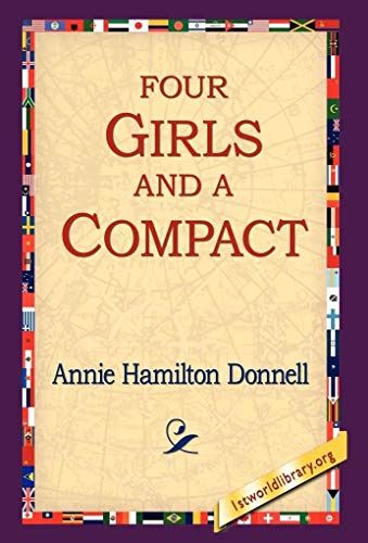 Four Girls And A Compact - Donnell, Annie Hamilton: 9781421809069