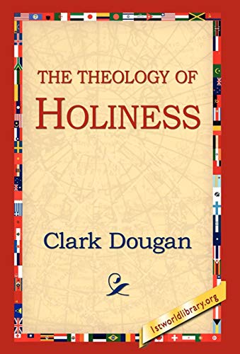 9781421809243: The Theology of Holiness