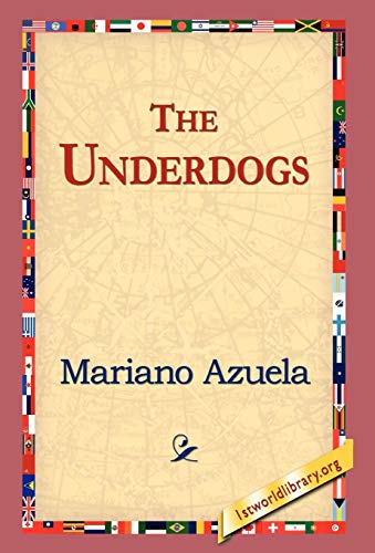 9781421809786: The Underdogs