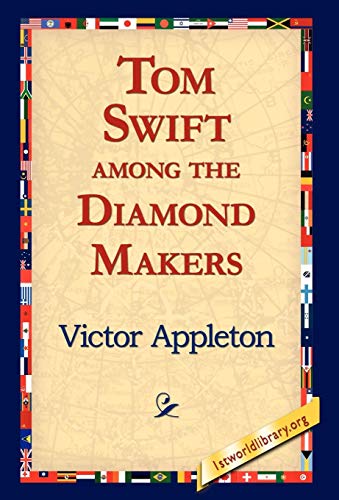 9781421810867: Tom Swift Among the Diamond Makers