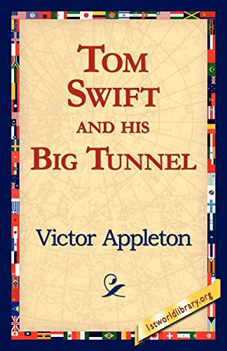 Beispielbild fr Tom Swift and His Big Tunnel zum Verkauf von Phatpocket Limited