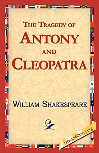 Imagen de archivo de The Tragedy of Antony and Cleopatra a la venta por Chiron Media