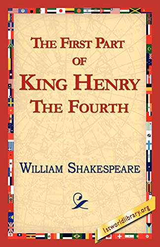 Imagen de archivo de The First Part of King Henry the Fourth a la venta por PBShop.store US