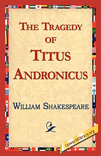 Imagen de archivo de The Tragedy of Titus Andronicus a la venta por PBShop.store US