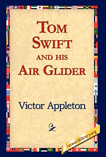 9781421815008: Tom Swift and His Air Glider