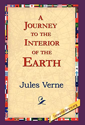 9781421815138: A Journey to the Interior of the Earth