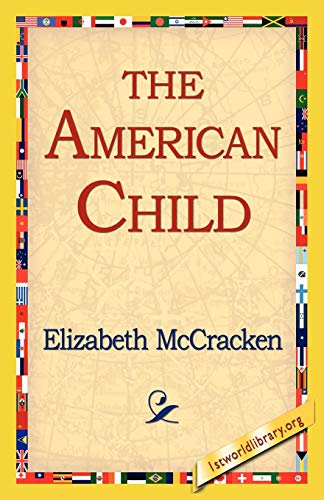 Imagen de archivo de The American Child a la venta por Chiron Media
