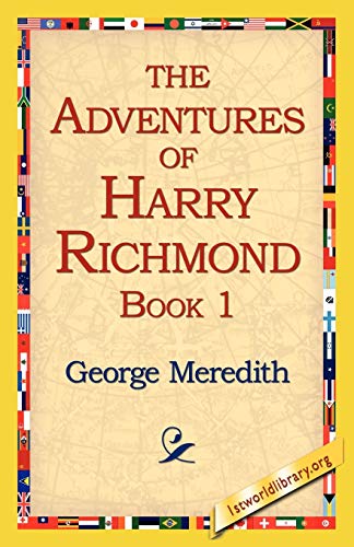 Imagen de archivo de The Adventures of Harry Richmond, Book 1 a la venta por Chiron Media