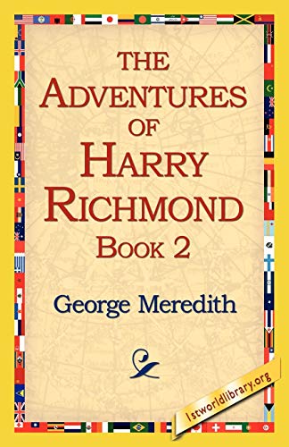 Imagen de archivo de The Adventures of Harry Richmond, Book 2 a la venta por Chiron Media