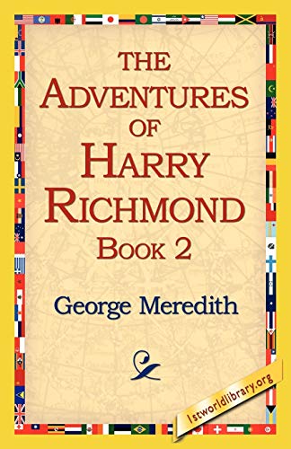 Imagen de archivo de The Adventures of Harry Richmond, Book 2 a la venta por Lucky's Textbooks