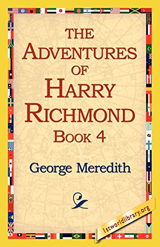 Imagen de archivo de The Adventures of Harry Richmond, Book 4 a la venta por Chiron Media