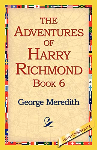Stock image for The Adventures of Harry Richmond, Book 6 for sale by Chiron Media