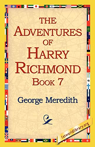 Stock image for The Adventures of Harry Richmond, Book 7 for sale by Chiron Media