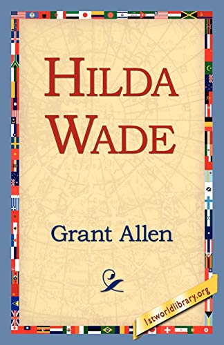Hilda Wade (9781421815442) by Allen, Grant