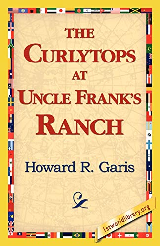 9781421815664: The Curlytops at Uncle Frank's Ranch