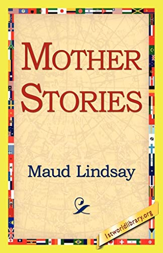 Stock image for Mother Stories for sale by Lucky's Textbooks