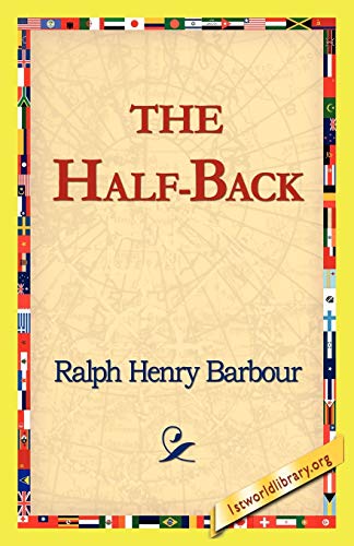 The Half-Back (9781421815947) by Barbour, Ralph Henry