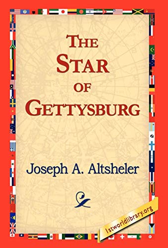 Stock image for The Star of Gettysburg for sale by PBShop.store US