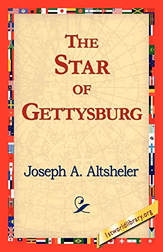 Stock image for The Star of Gettysburg for sale by PBShop.store US