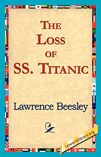9781421818962: The Loss of the Ss. Titanic
