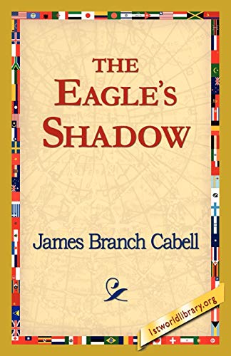 Beispielbild fr The Eagle's Shadow zum Verkauf von Chiron Media