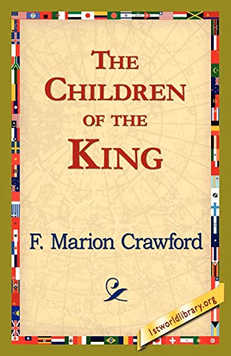 Imagen de archivo de The Children of the King a la venta por PBShop.store US