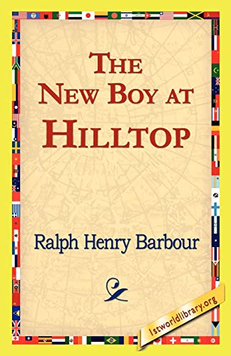 9781421821993: The New Boy at Hilltop