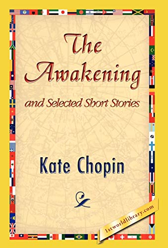 The Awakening and Selected Short Stories (9781421823959) by Chopin, Kate