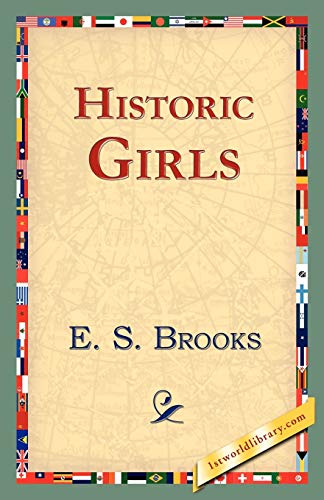 Imagen de archivo de Historic Girls a la venta por Lucky's Textbooks