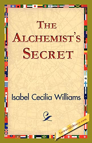 Stock image for The Alchemist's Secret for sale by PBShop.store US