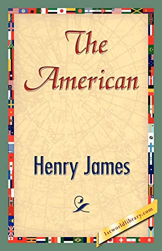 The American (9781421827155) by James Jr, Henry; Henry James