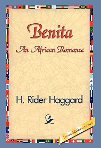 Benita, an African Romance (9781421829470) by Haggard, Sir H Rider