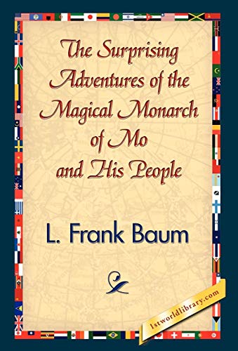 9781421832814: The Surprising Adventures of the Magical Monarch of Mo and His People