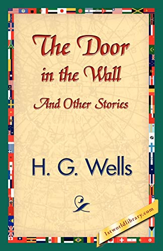 Stock image for The Door in the Wall and Other Stories for sale by PBShop.store US