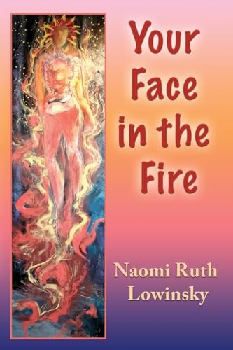 Imagen de archivo de Your Face in the Fire a la venta por GreatBookPrices