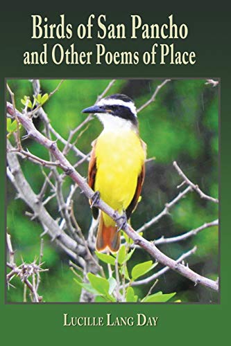 Stock image for Birds of San Pancho and Other Poems of Place for sale by Better World Books: West