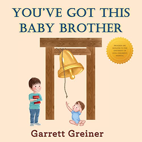 Stock image for You've Got This Baby Brother for sale by HPB-Ruby