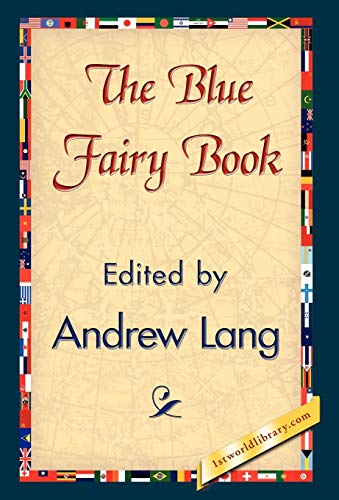 The Blue Fairy Book (9781421838229) by Lang, Andrew