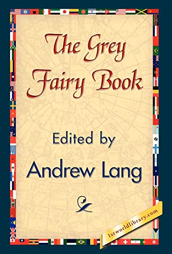 9781421838243: The Grey Fairy Book