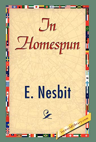 In Homespun (9781421838410) by Nesbit, Edith; Nesbit, E