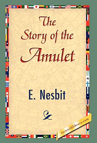 9781421838465: The Story of the Amulet